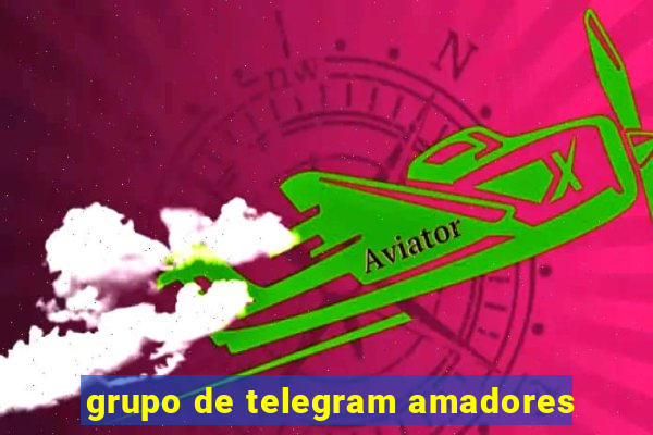 grupo de telegram amadores